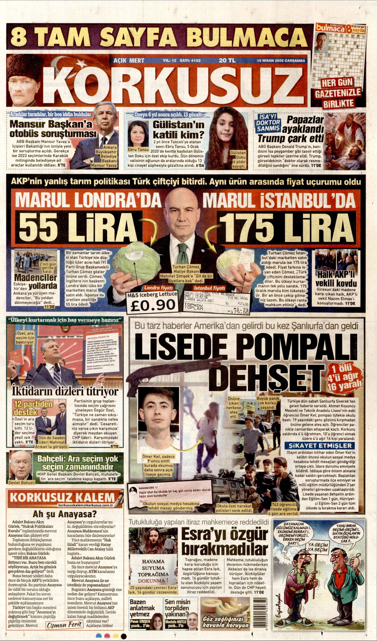 Korkusuz Gazetesi Manşeti - 15 Nisan 2026 Birinci Sayfa