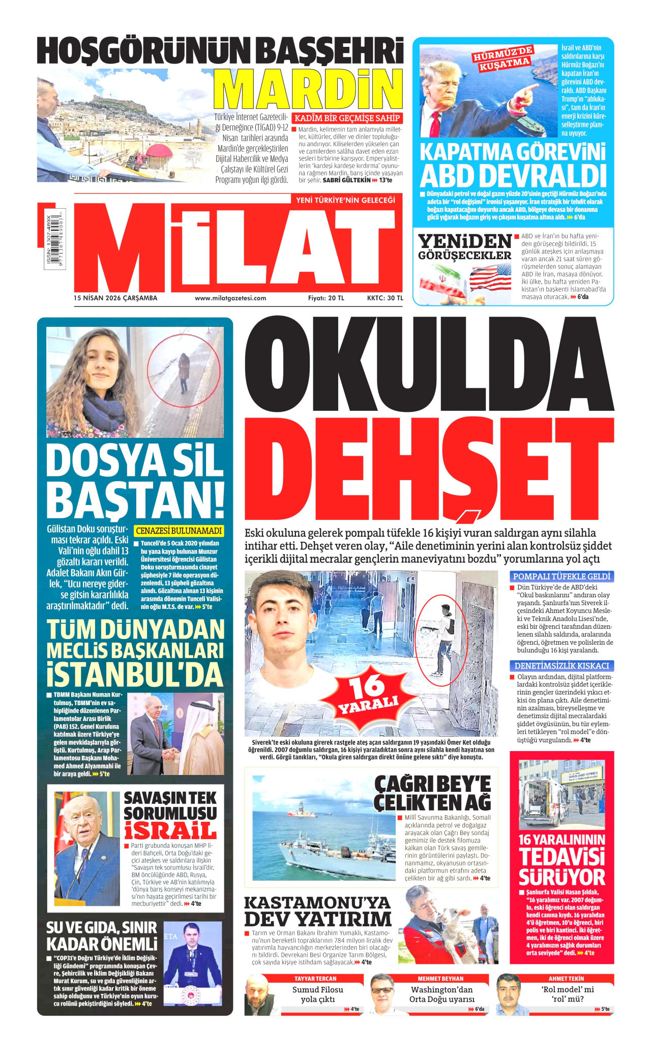 Milat Gazetesi Manşeti - 15 Nisan 2026 Birinci Sayfa