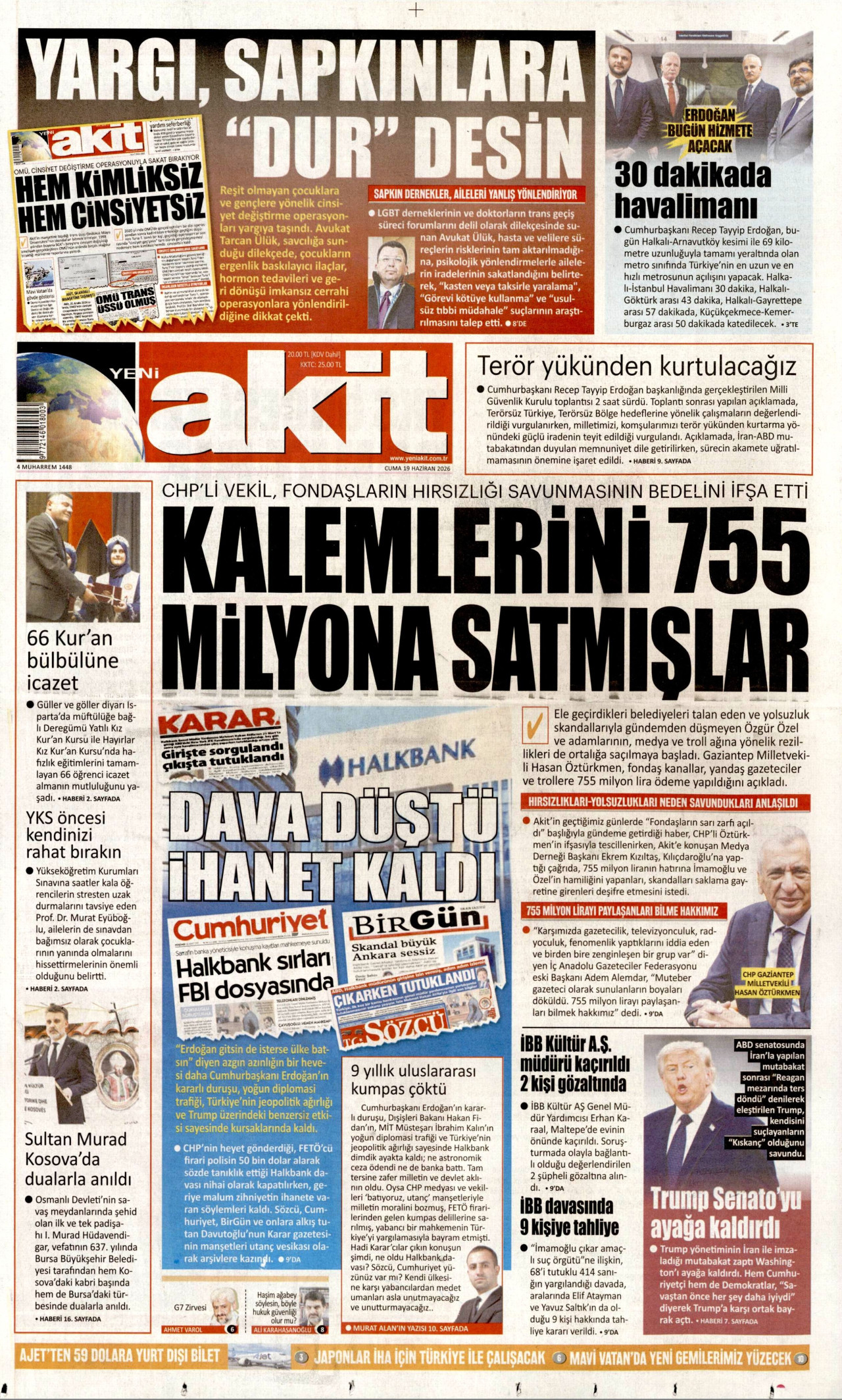 Yeni Akit Gazetesi Manşeti - 19 Haziran 2026 Birinci Sayfa