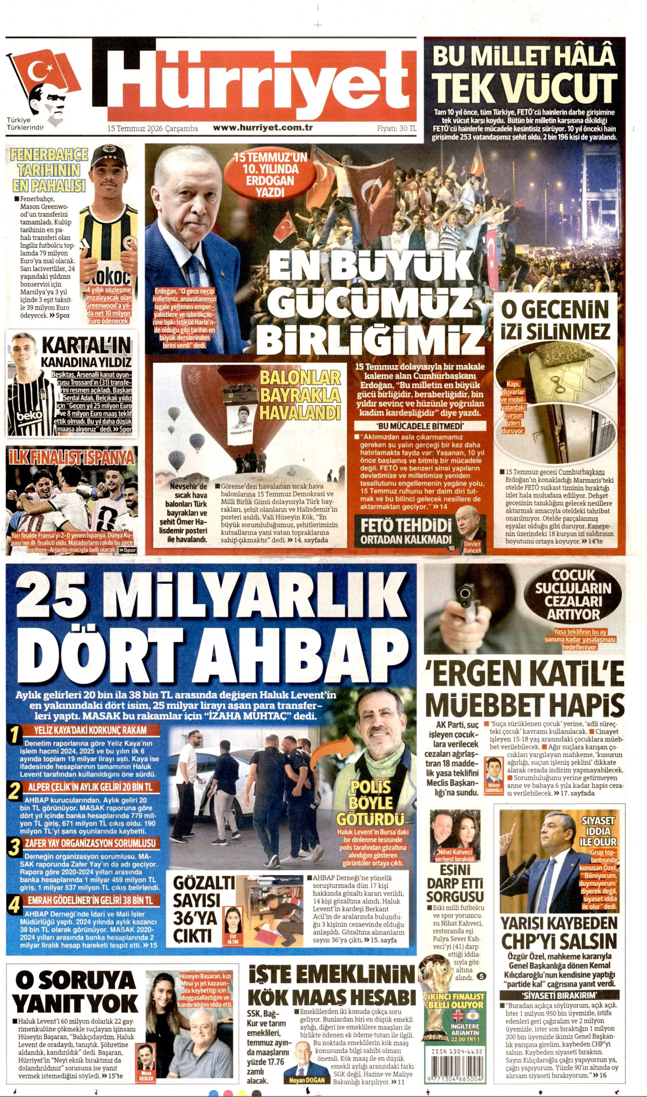Hürriyet Gazetesi Manşeti - 15 Temmuz 2026 Birinci Sayfa