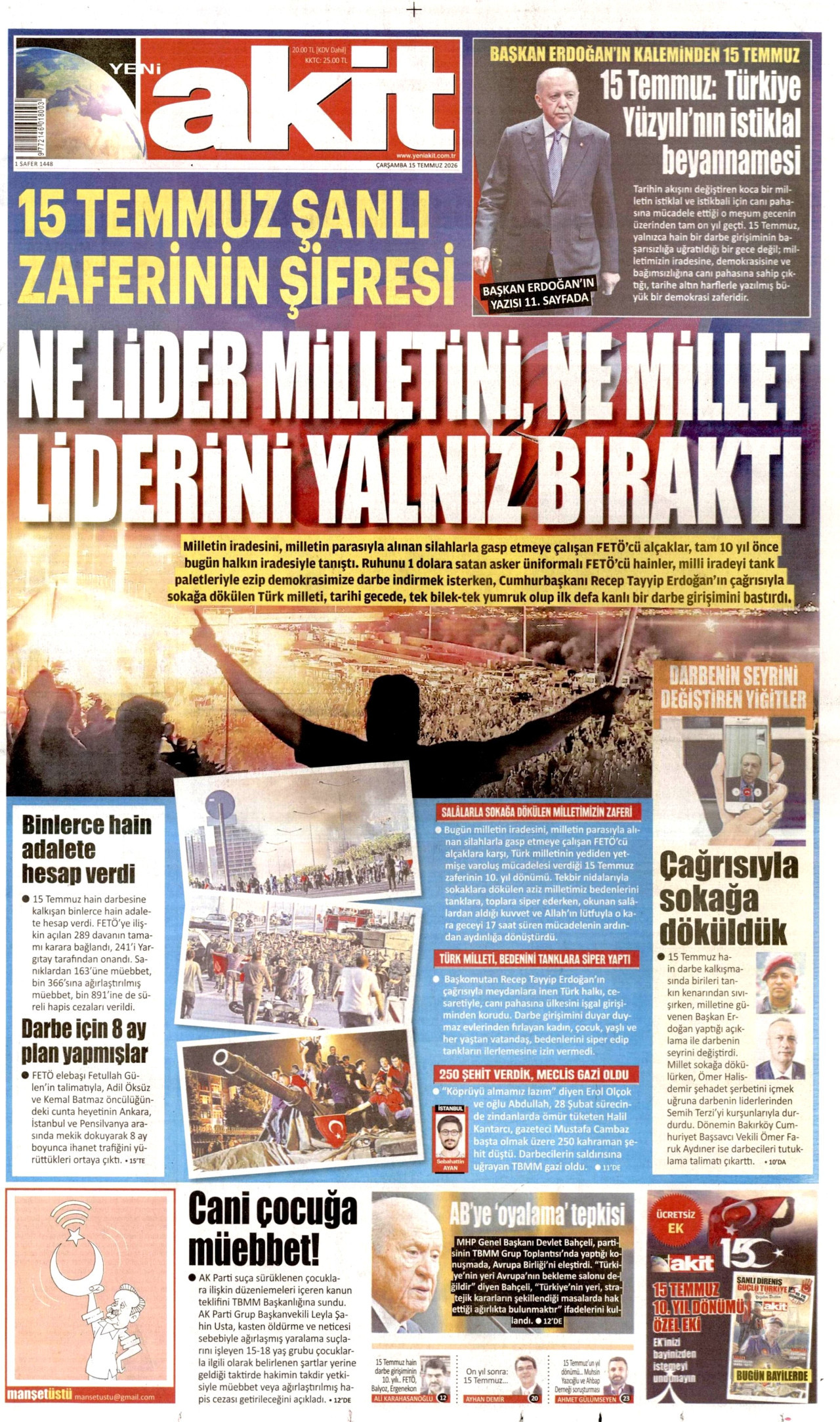 Yeni Akit Gazetesi Manşeti - 15 Temmuz 2026 Birinci Sayfa