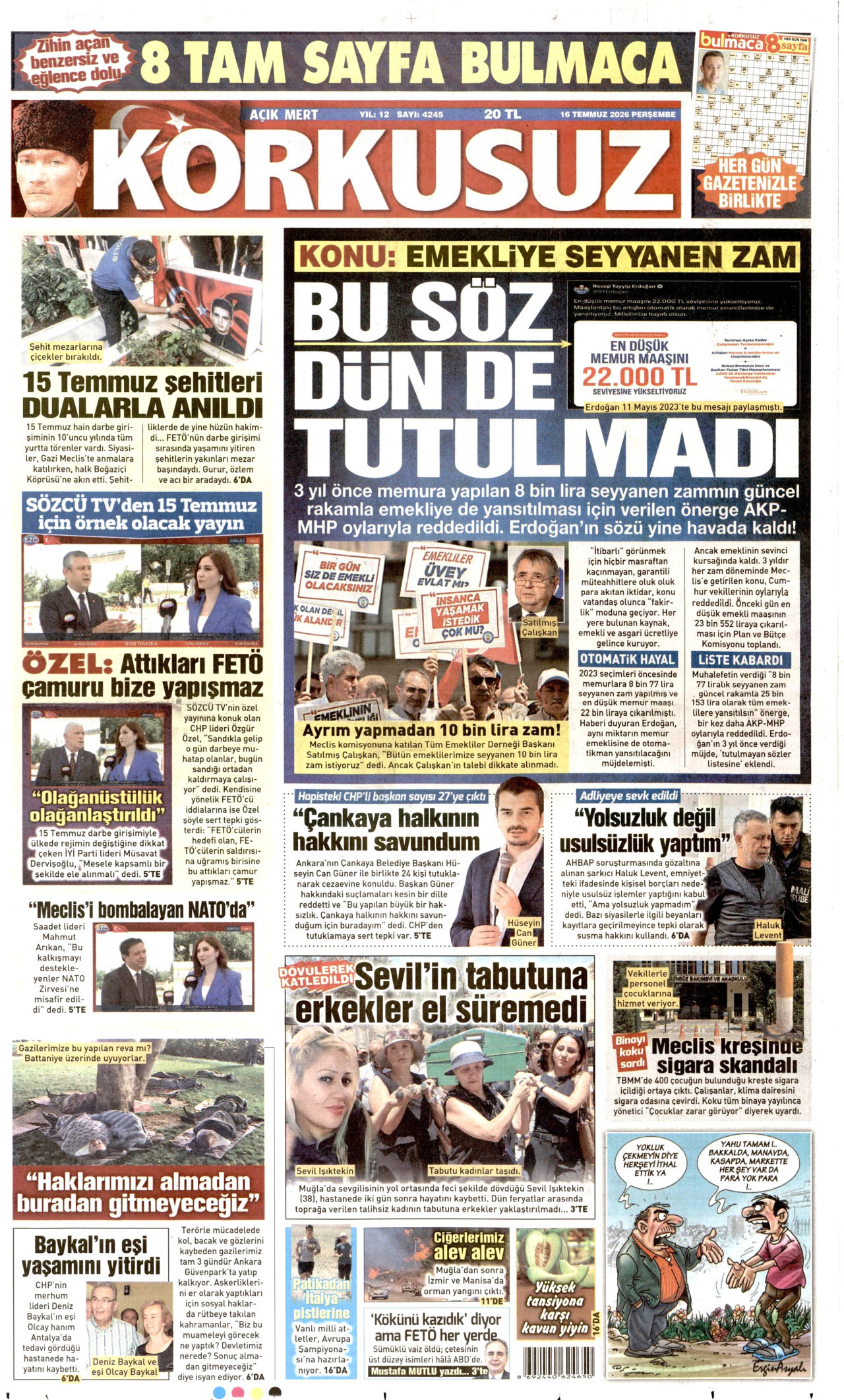 Korkusuz Gazetesi Manşeti - 16 Temmuz 2026 Birinci Sayfa