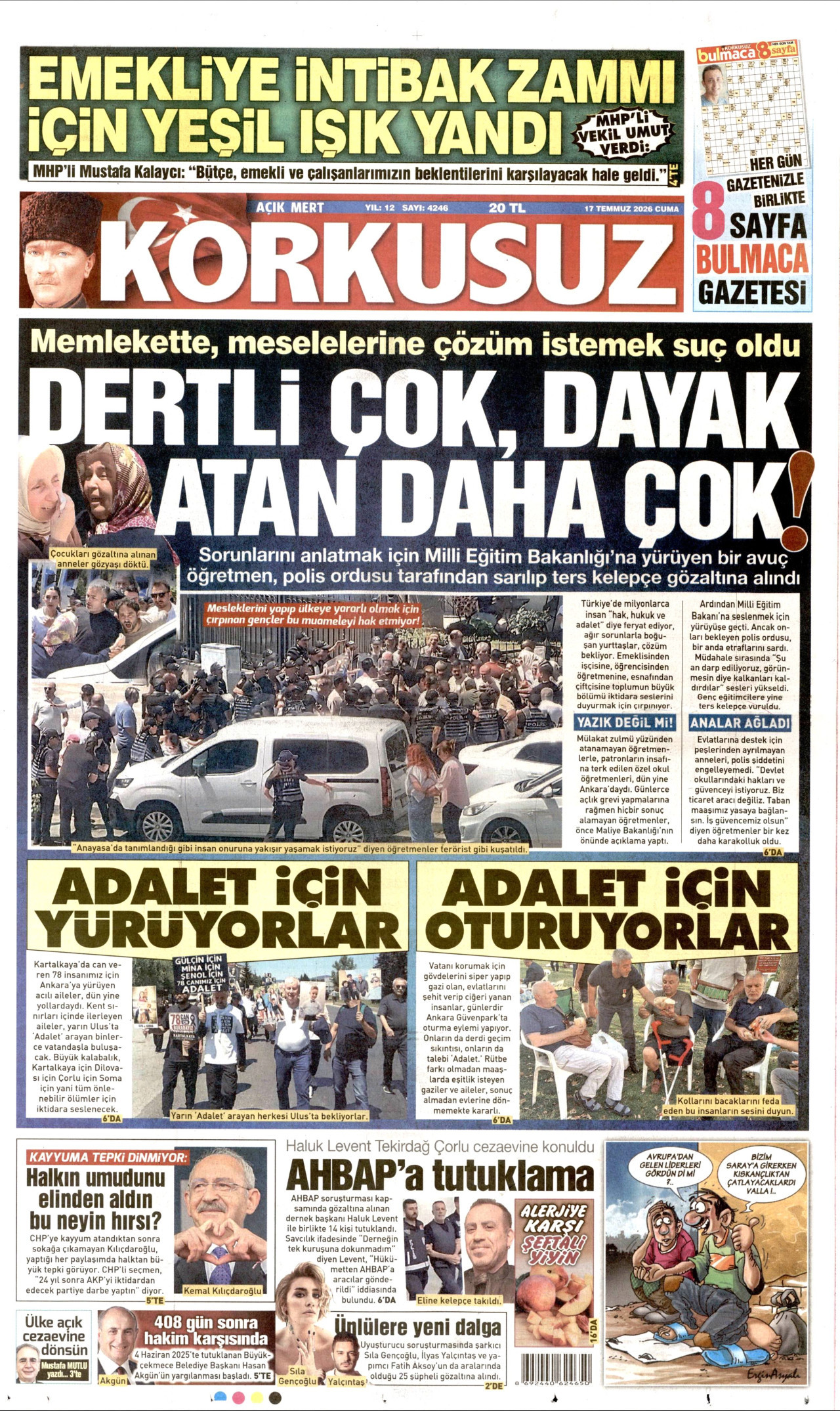 Korkusuz Gazetesi Manşeti - 17 Temmuz 2026 Birinci Sayfa