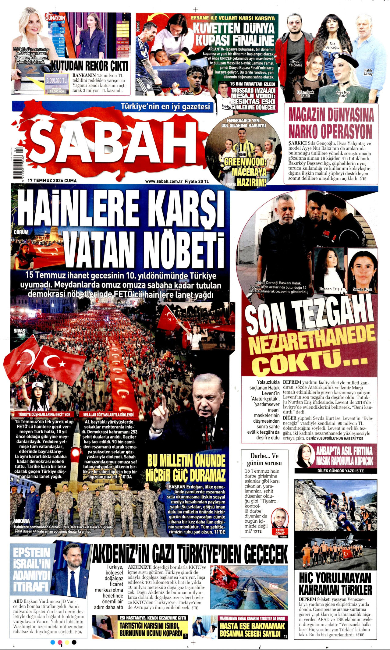 Sabah Gazetesi Manşeti - 17 Temmuz 2026 Birinci Sayfa