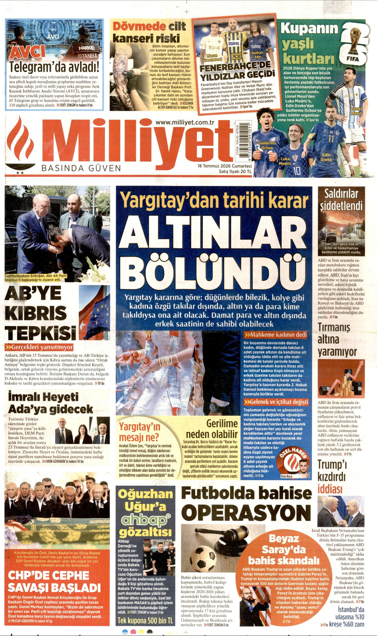 Milliyet Gazetesi Manşeti - 18 Temmuz 2026 Birinci Sayfa