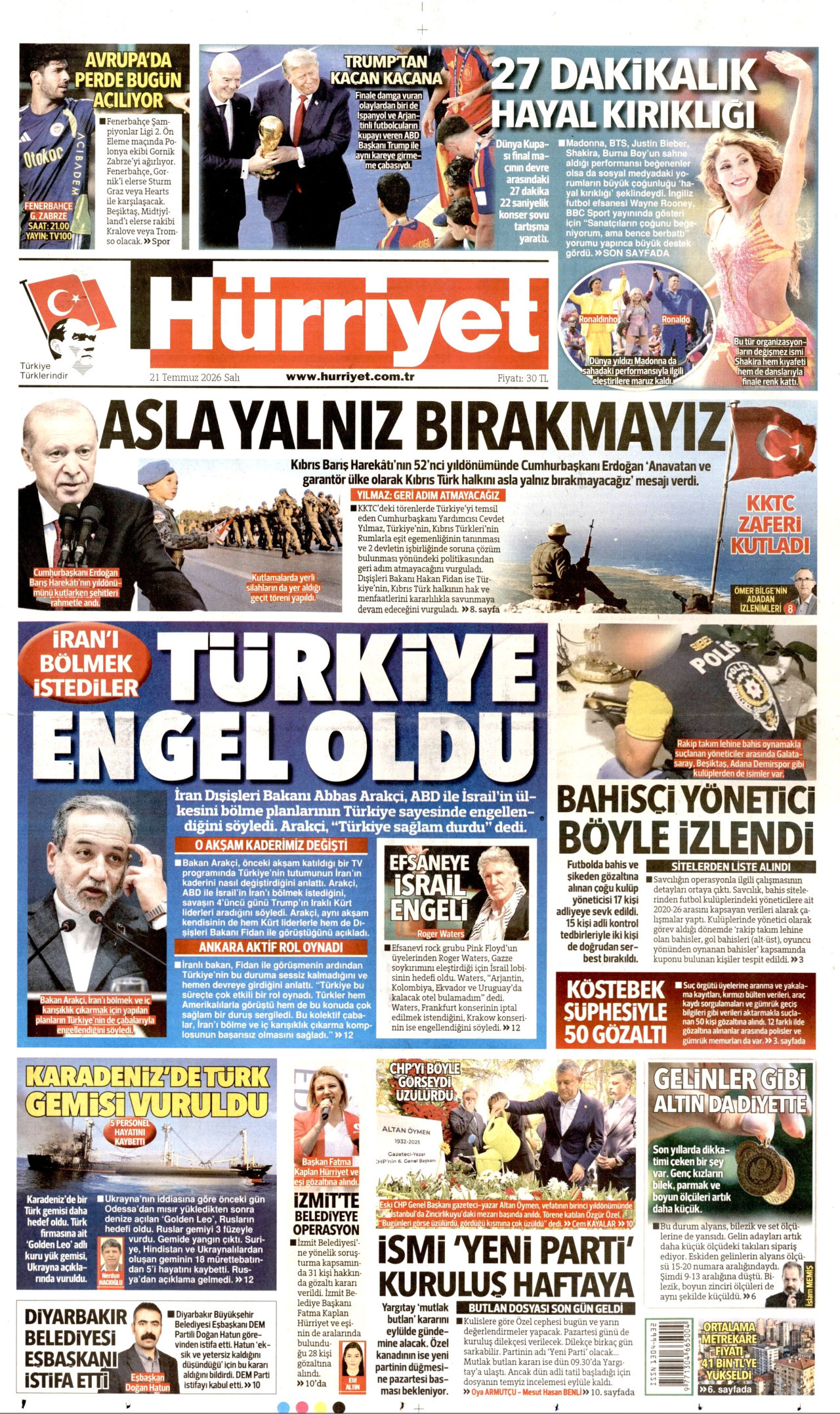 Hürriyet Gazetesi Manşeti - 21 Temmuz 2026 Birinci Sayfa